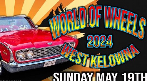 West Kelowna's 1st annual World of Wheels car show happens this weekend